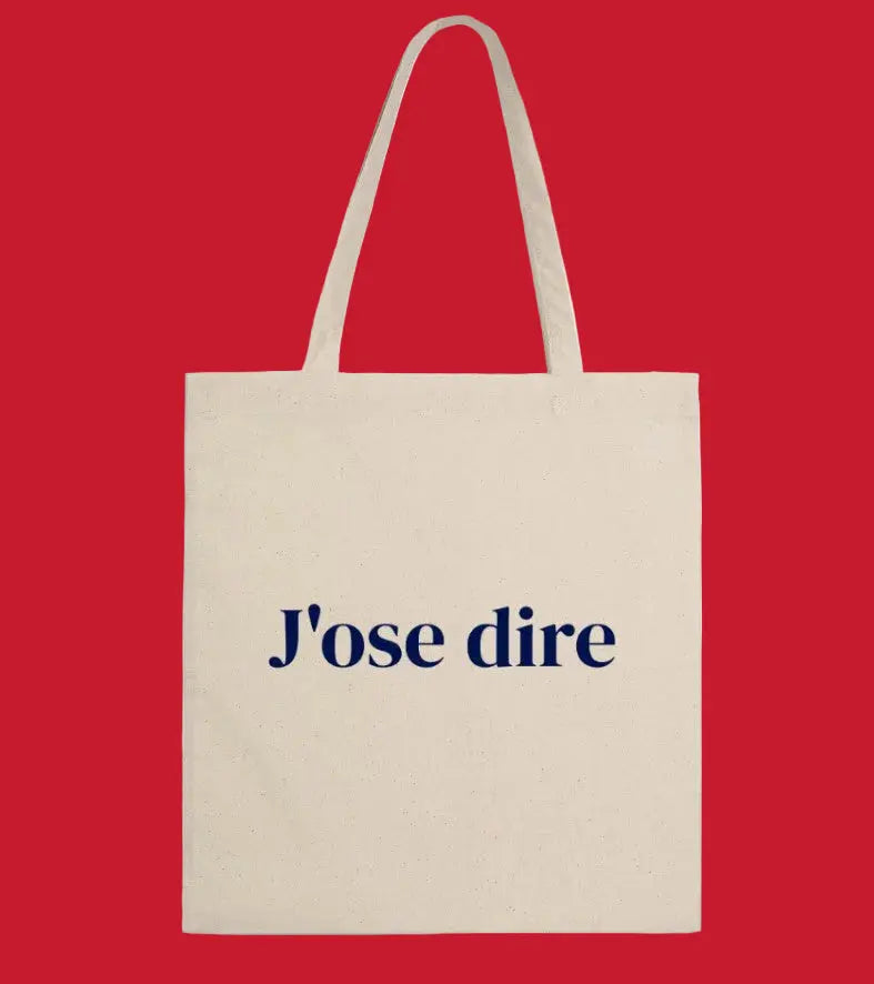 Tote bag J'ose dire