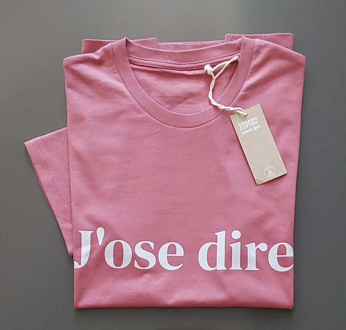 T-shirt unisexe épais rose J'ose dire